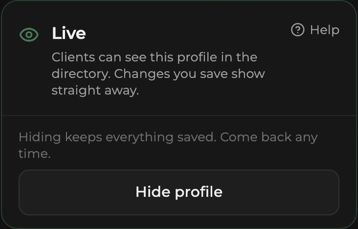 The status card on the General page in the Live state: Clients can see this profile in the directory, with a Hide profile button.